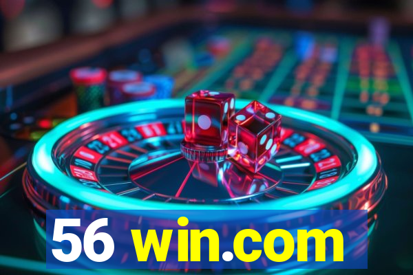 56 win.com